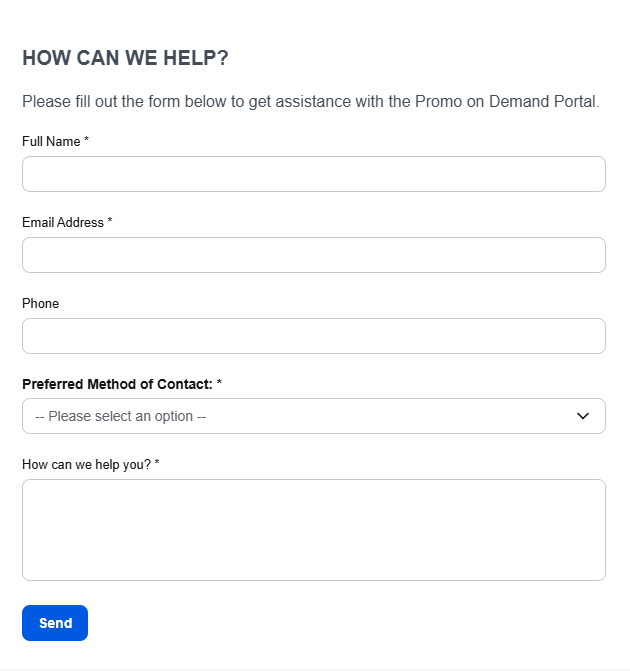 Help request form with fields for Full Name, Email Address, Phone, Preferred Method of Contact, a free-text How can we help you field, and a Send button